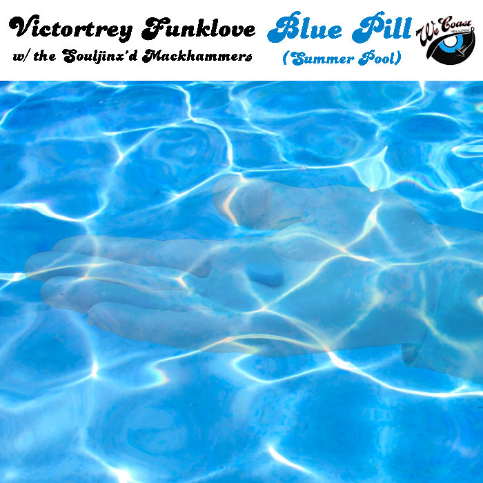 Blue Pill (Summer Pool) (Instrumental)