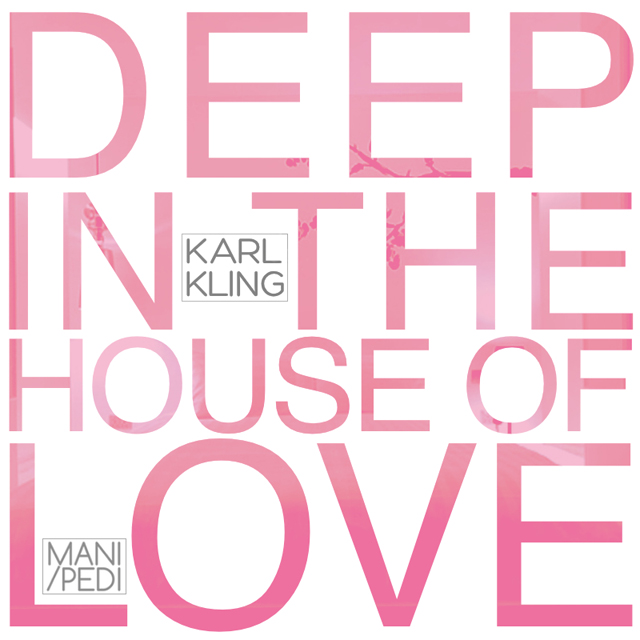 Deep in the House of Love